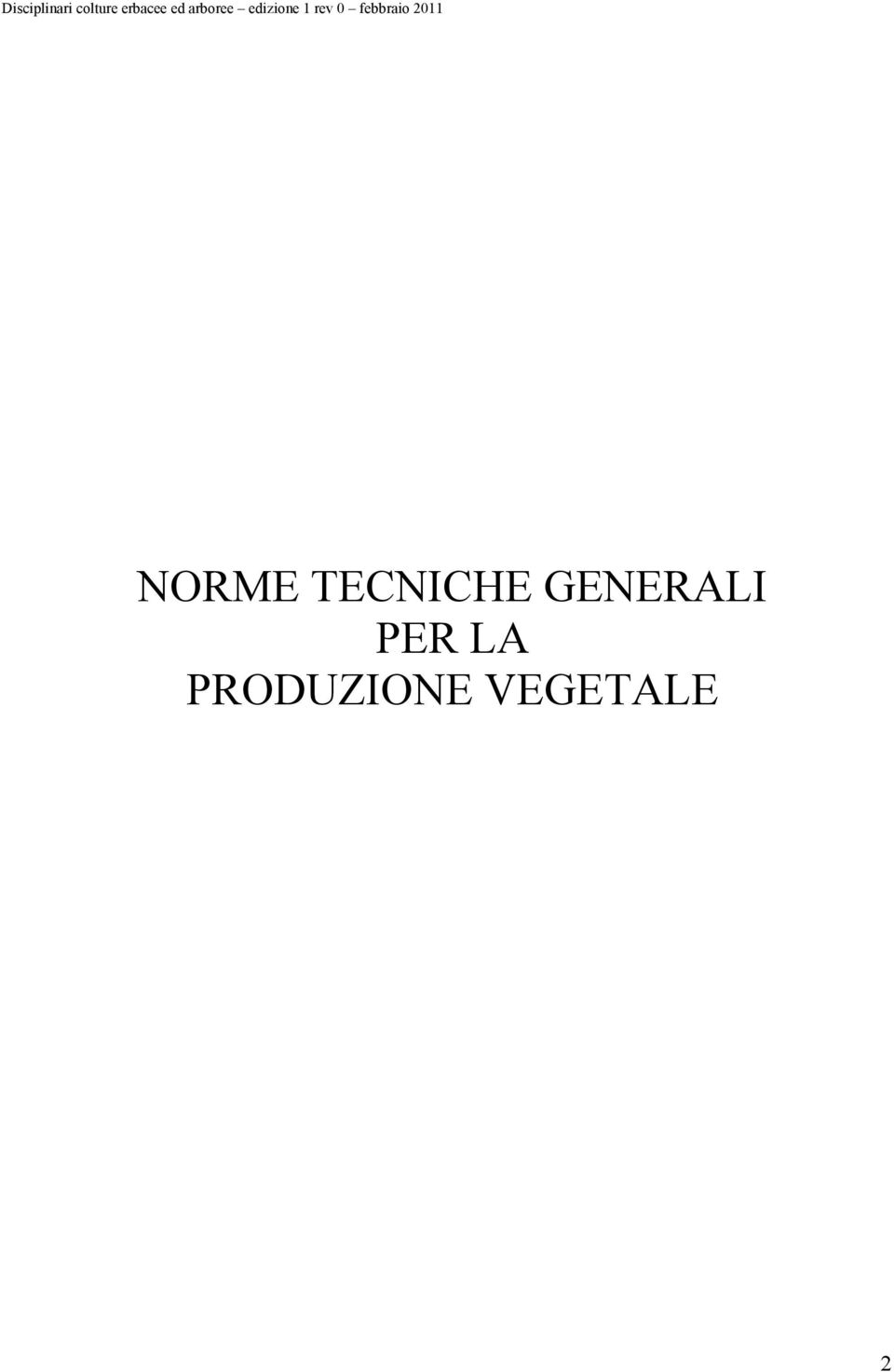 febbraio 2011 NORME TECNICHE