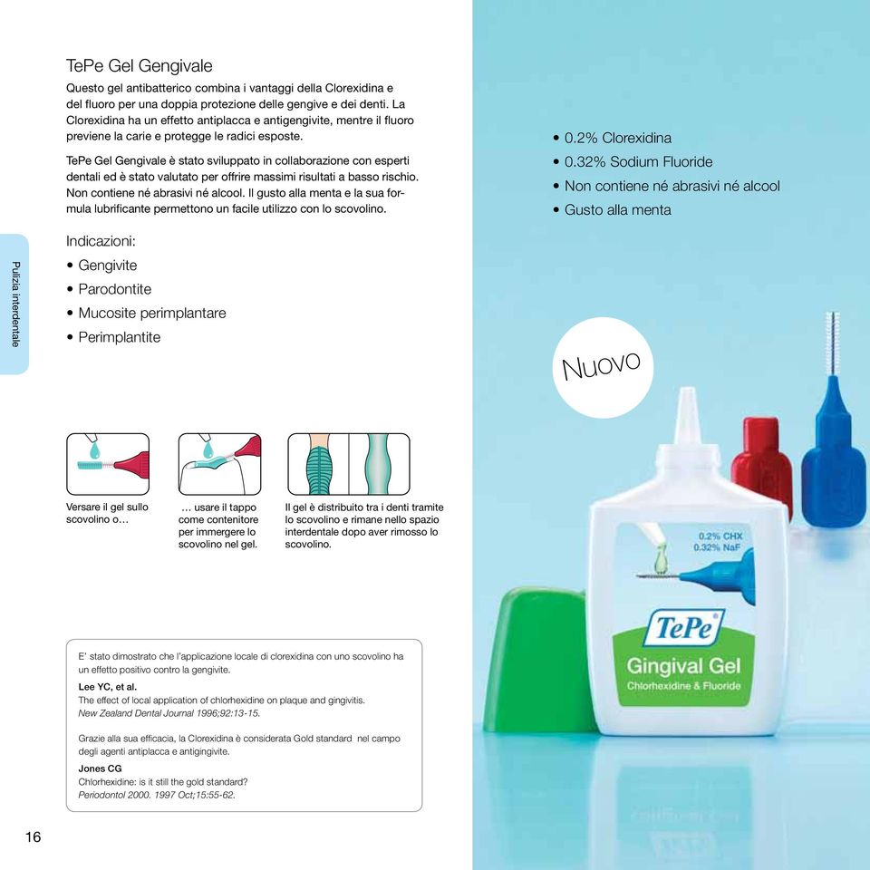 TePe Gel Gengivale è stato sviluppato in collaborazione con esperti dentali ed è stato valutato per offrire massimi risultati a basso rischio. Non contiene né abrasivi né alcool.