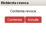 Cliccando sull icona a sinistra di ogni riga si entra nel dettaglio dell ordine: Cliccando su Annulla, si torna all elenco dello storico movimenti, cliccando su Revoca, il sistema chiede un ulteriore