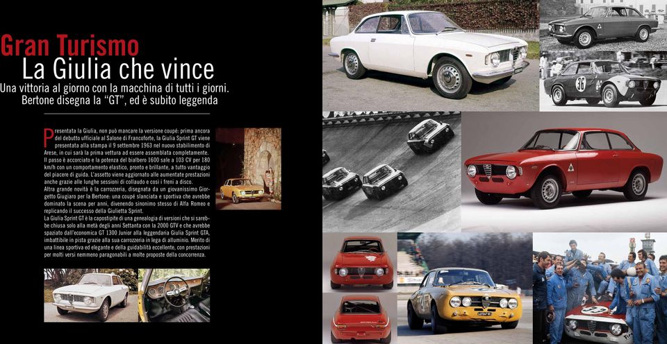 alla stampa il 9 settembre 1963 nel nuovo stabilimento di Arese, in cui sarà la prima vettura ad essere assemblata completamente.
