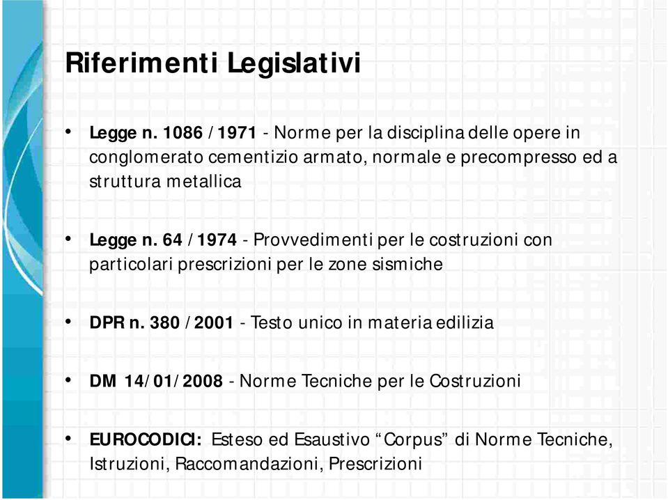 struttura metallica Legge n.