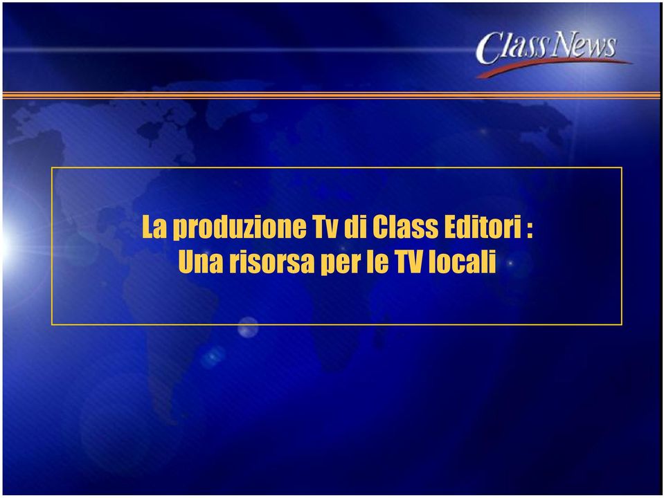 Tv di Class Editori