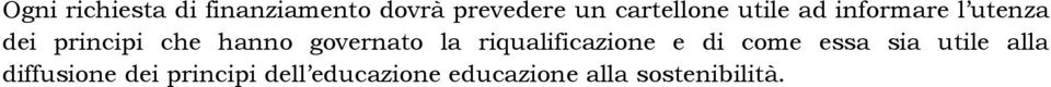 hanno governato la riqualificazione e di come essa sia utile