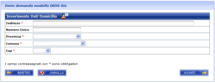 Figura 7 Modello DS56/Bis Domicilio La maschera mostrata nella figura precedente consente la definizione delle informazioni relative al domicilio che si vuole comunicare in relazione al modello che