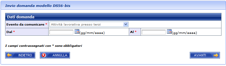 Figura 8 Modello DS56/Bis Altre informazioni e recapiti Come consuetudine, le informazioni obbligatorie sono contrassegnate con un asterisco; inoltre, la compilazione della pagina è facilitata grazie