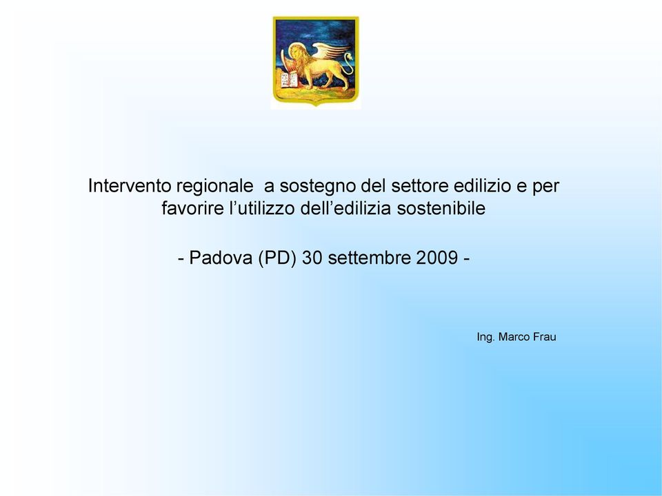 utilizzo dell edilizia sostenibile -