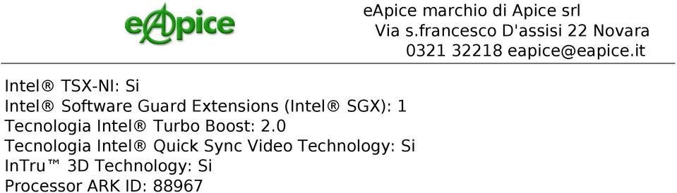 SGX): 1 Tecnologia Intel Turbo Boost: 2.