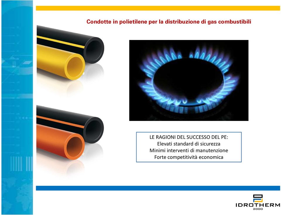 PE: Elevati standard di sicurezza Minimi