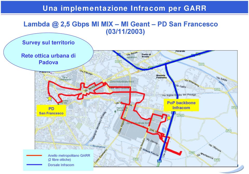 Rete ottica urbana di Padova PD San Francesco PoP backbone