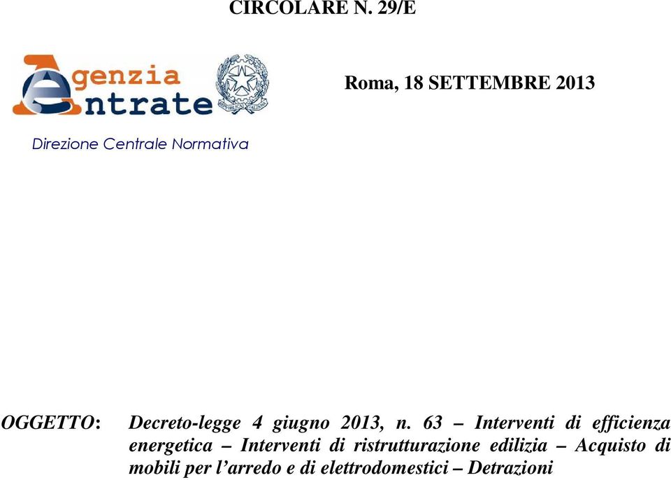 OGGETTO: Decreto-legge 4 giugno 2013, n.