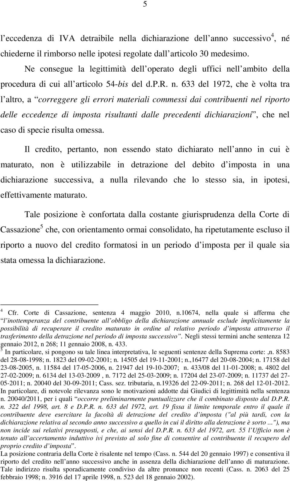 ll ambito della procedura di cui all articolo 54-bis del d.p.r. n.