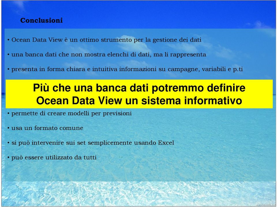 ti campionamento Più che una banca dati potremmo definire Ocean Data View un sistema informativo fornisce grafici per miglior