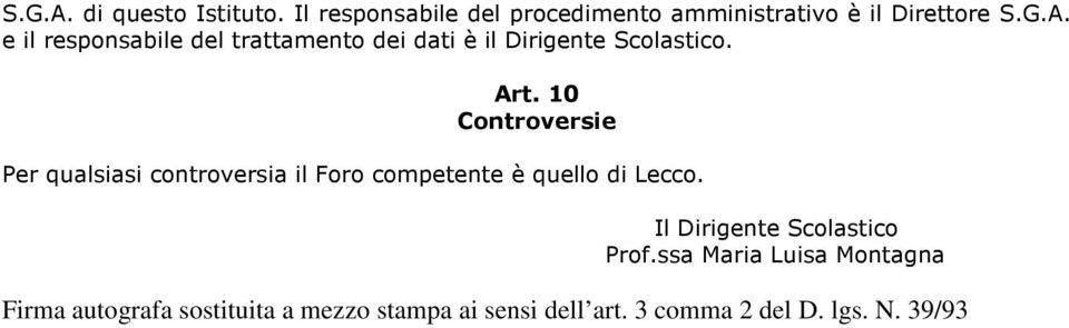 Il Dirigente Scolastico Prof.