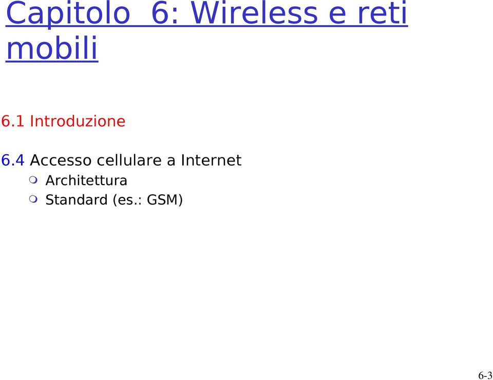 4 Accesso cellulare a Internet