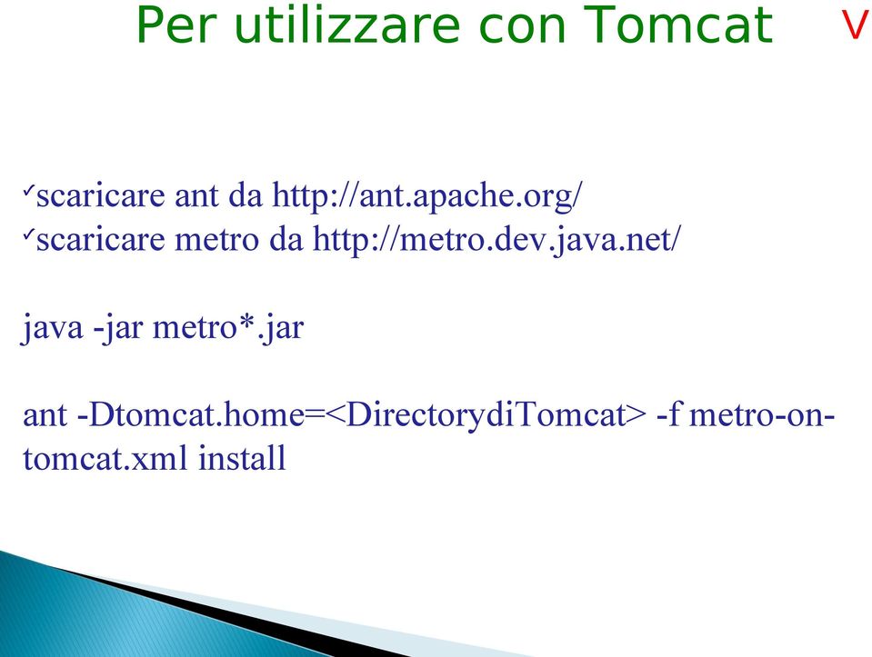 org/ scaricare metro da http://metro.dev.java.