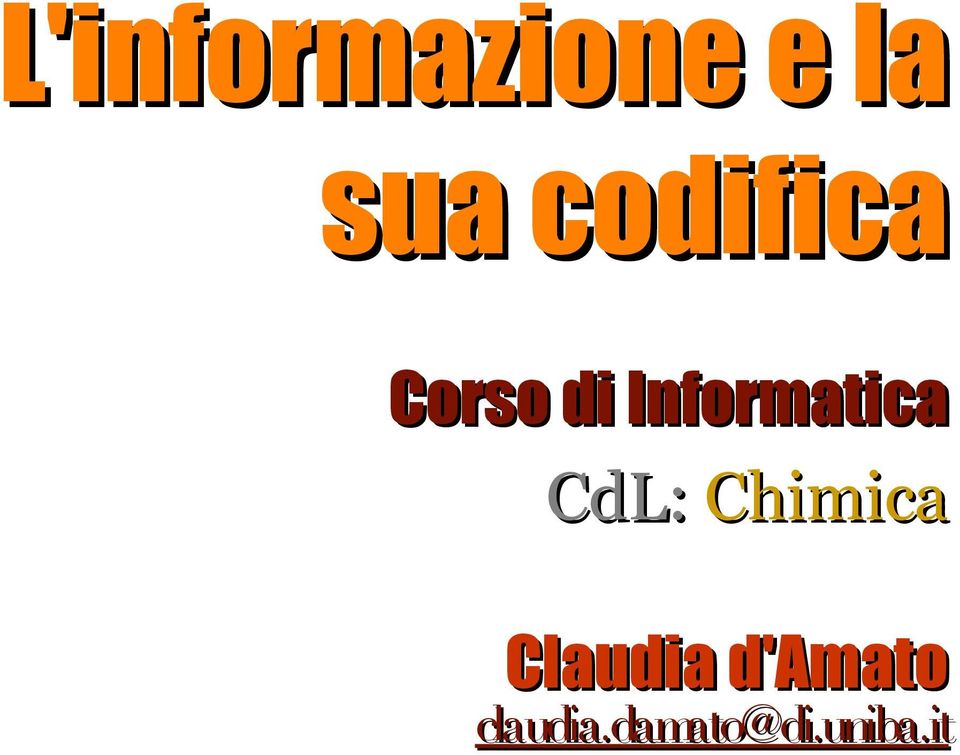 Informatica CdL: Chimica