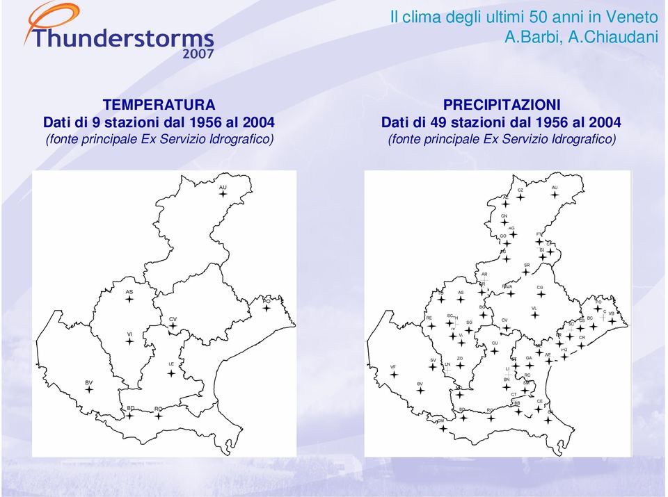 Idrografico) PRECIPITAZIONI Dati di 49