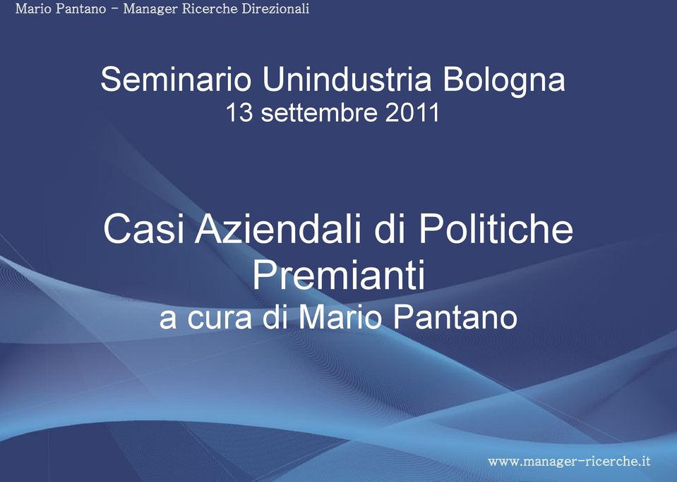 Casi Aziendali di Politiche