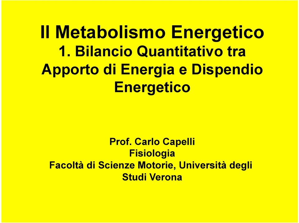 Dispendio Energetico Prof.