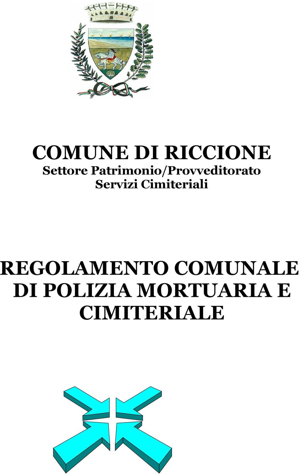 Servizi Cimiteriali REGOLAMENTO