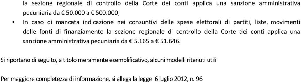 sezione regionale di controllo della Corte dei conti applica una sanzione amministrativa pecuniaria da 5.165 a 51.646.