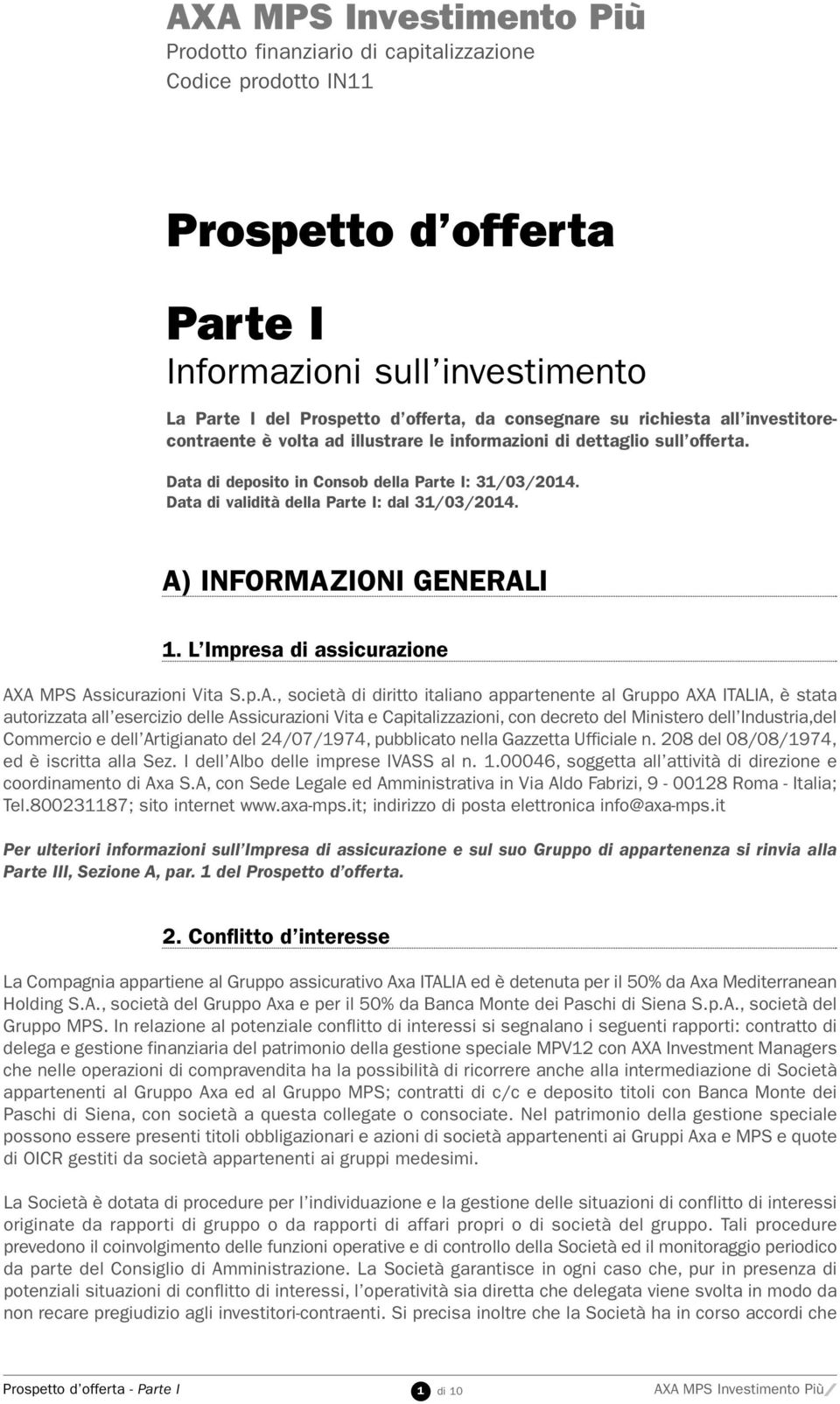 Data di validità della Parte I: dal 31/03/2014. A)