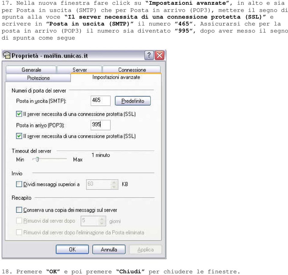 e scrivere in Posta in uscita (SMTP) il numero 465.