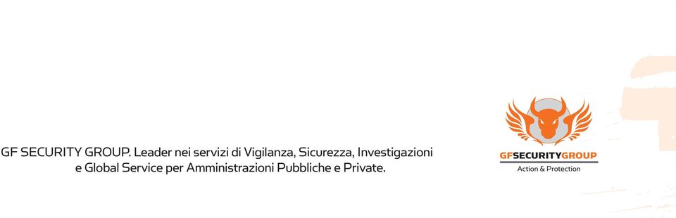 Sicurezza, Investigazioni e Global Service