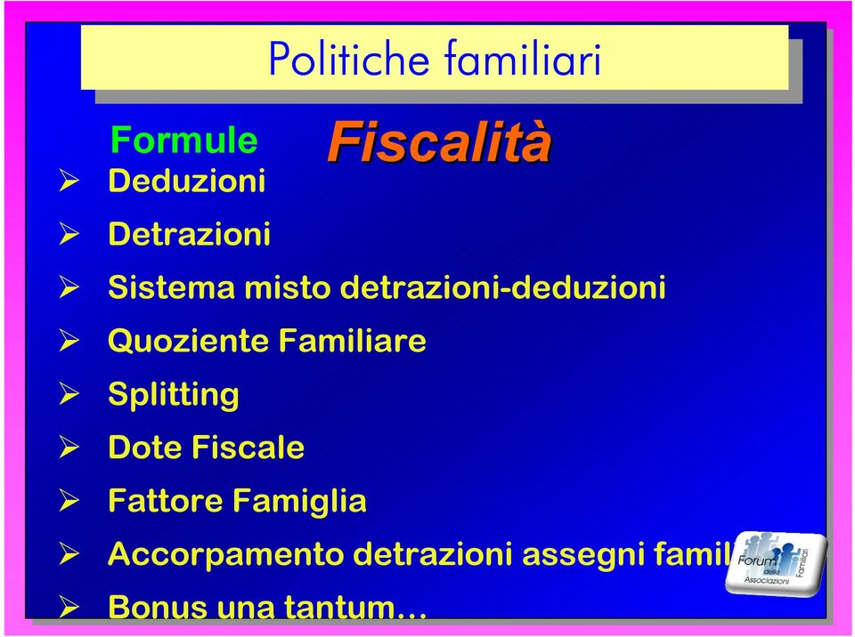 Fiscale Fattore Famiglia Accorpamento detrazioni assegni