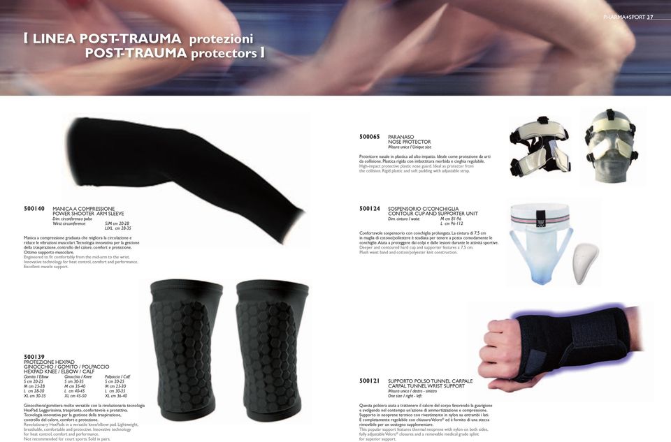 Rigid plastic and soft padding with adjustable strap. 500140 MANICA A COMPRESSIONE power SHOOTER ARM SLEEVE Dim.