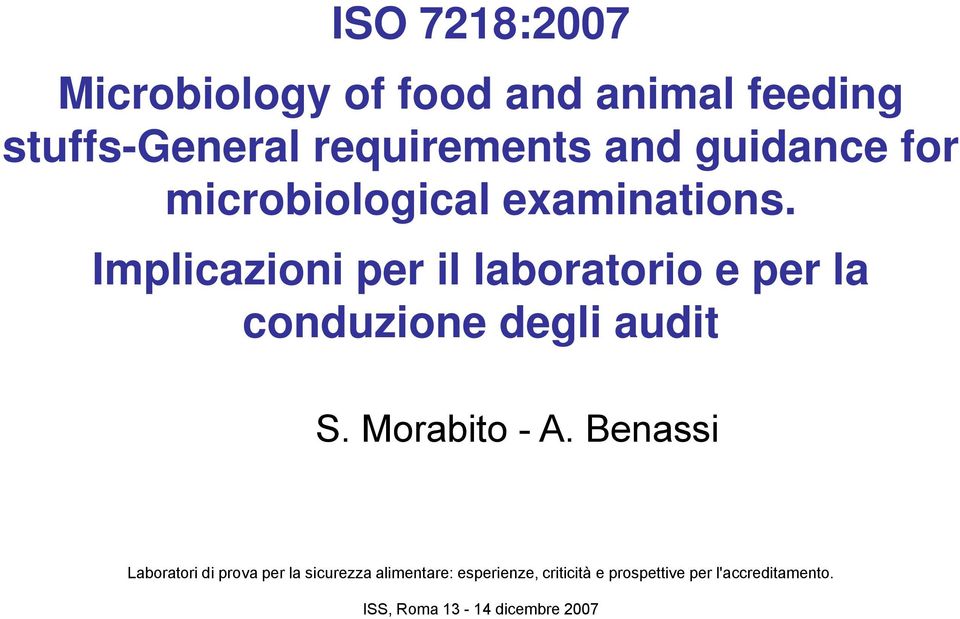 microbiological examinations.