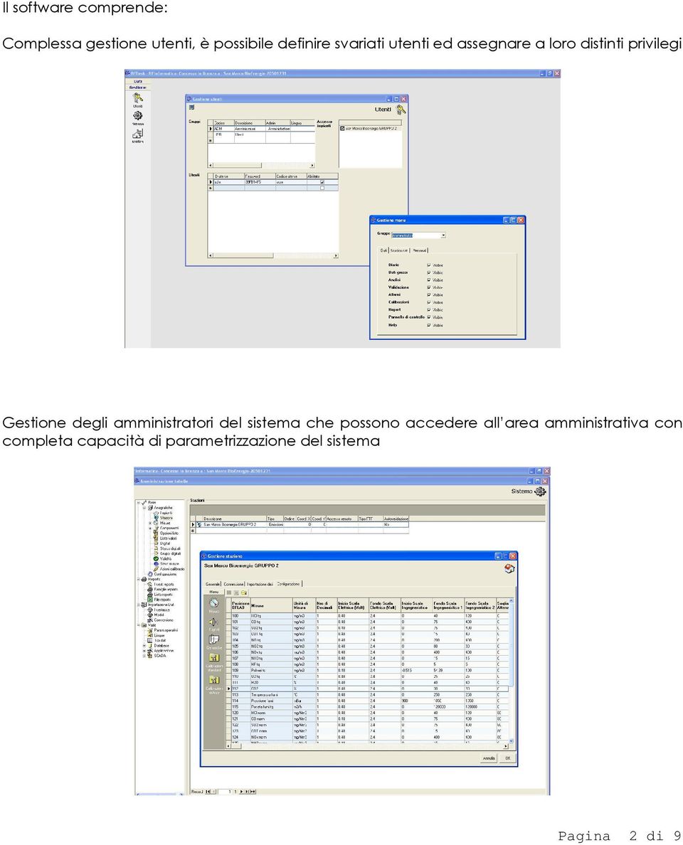 amministratori del sistema che possono accedere all area