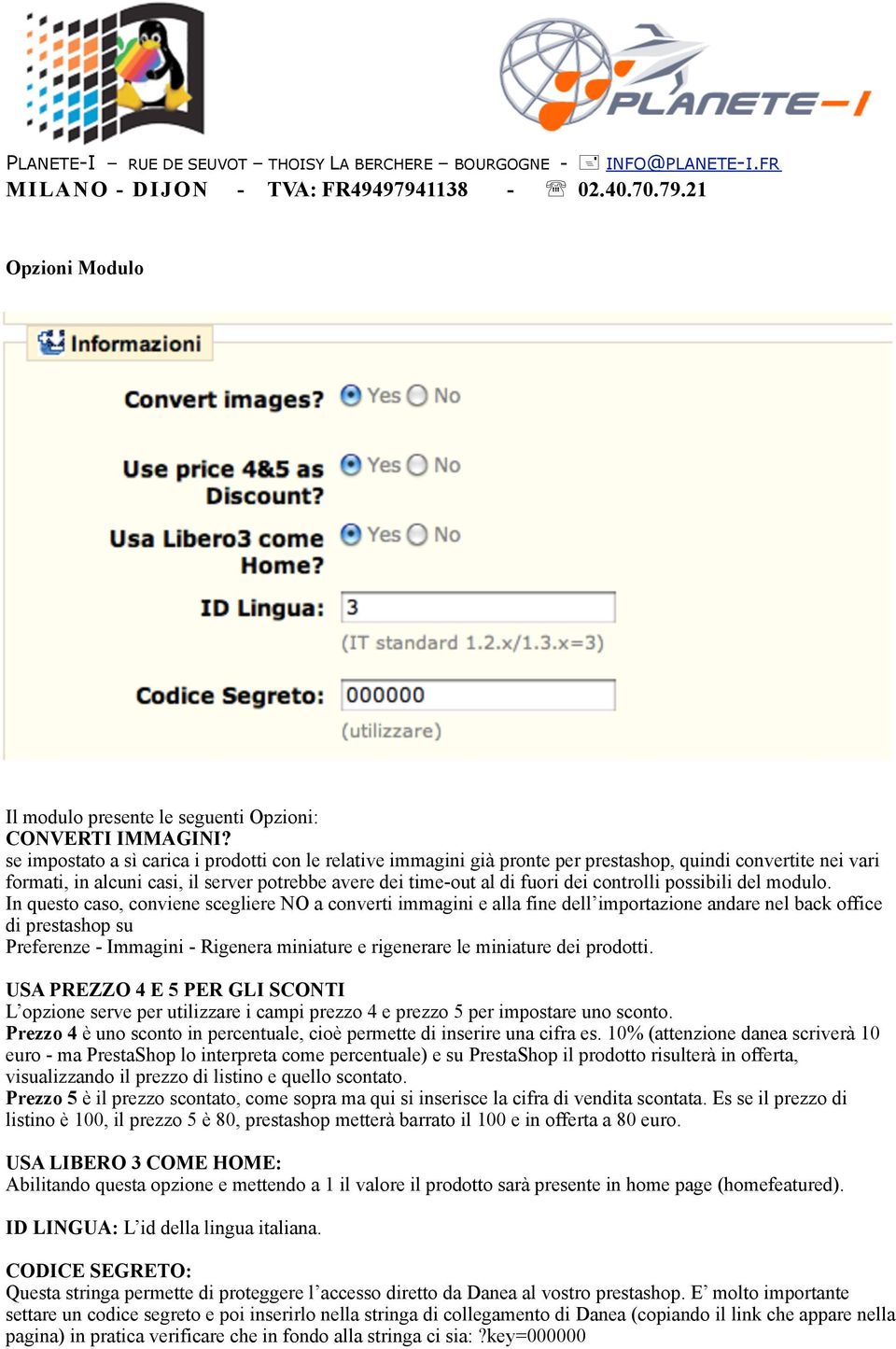 controlli possibili del modulo.