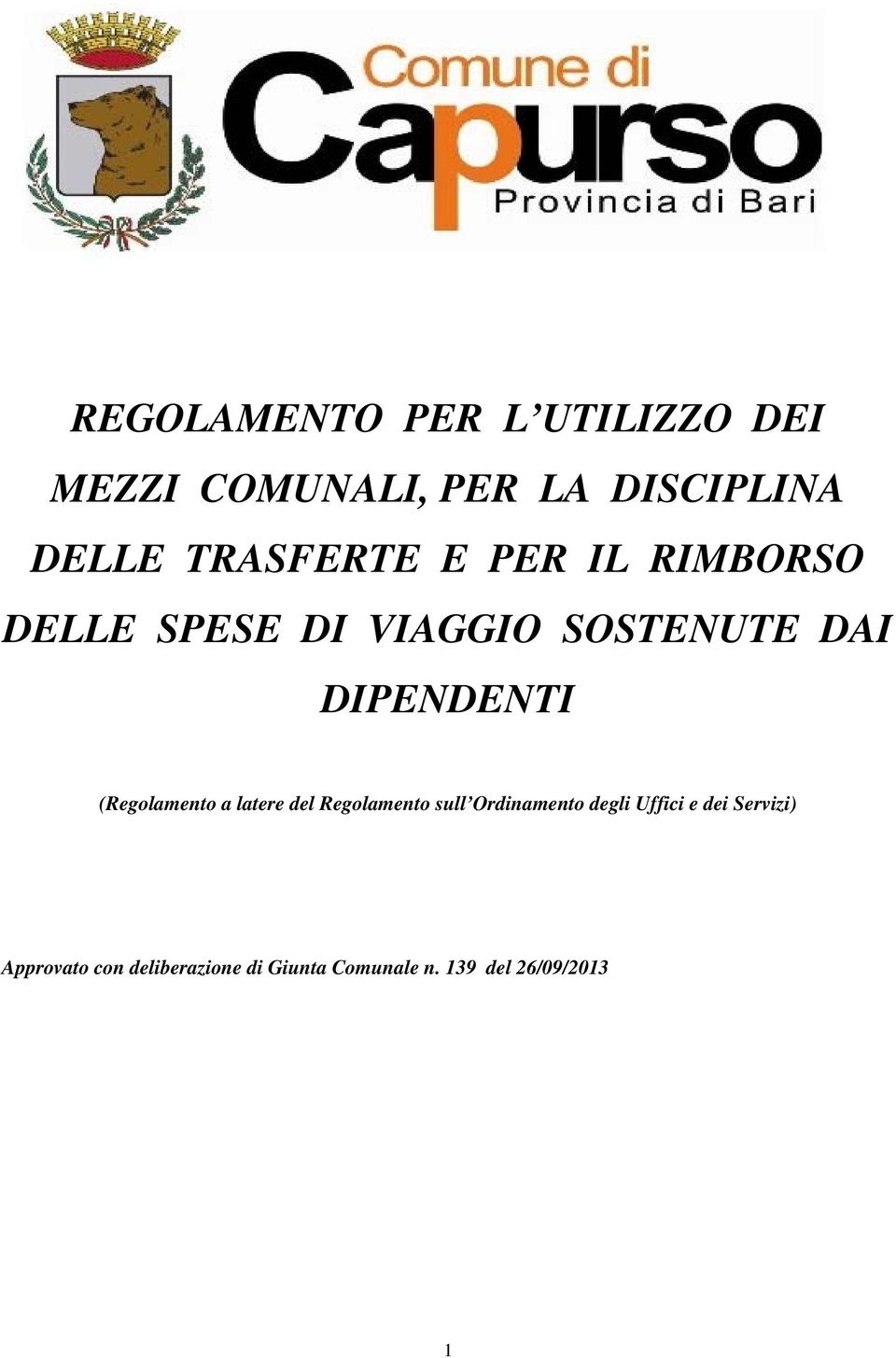 DIPENDENTI (Regolamento a latere del Regolamento sull Ordinamento degli