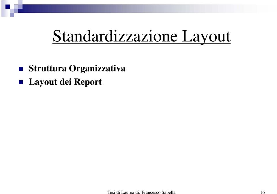 Layout tdei ireport Tesi