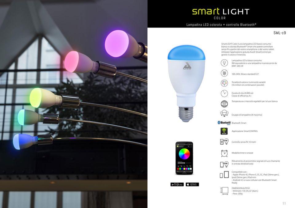 Lampadina LED a basso consumo 9W equivalente a una lampadina incansescente da 60W 640 LM 100-240V, Attaco standard E27 Tonalità di colore e luminosità variabili (16 millioni di combinazioni possibli)