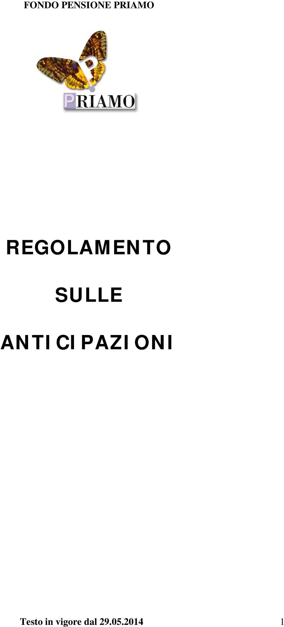 ANTICIPAZIONI