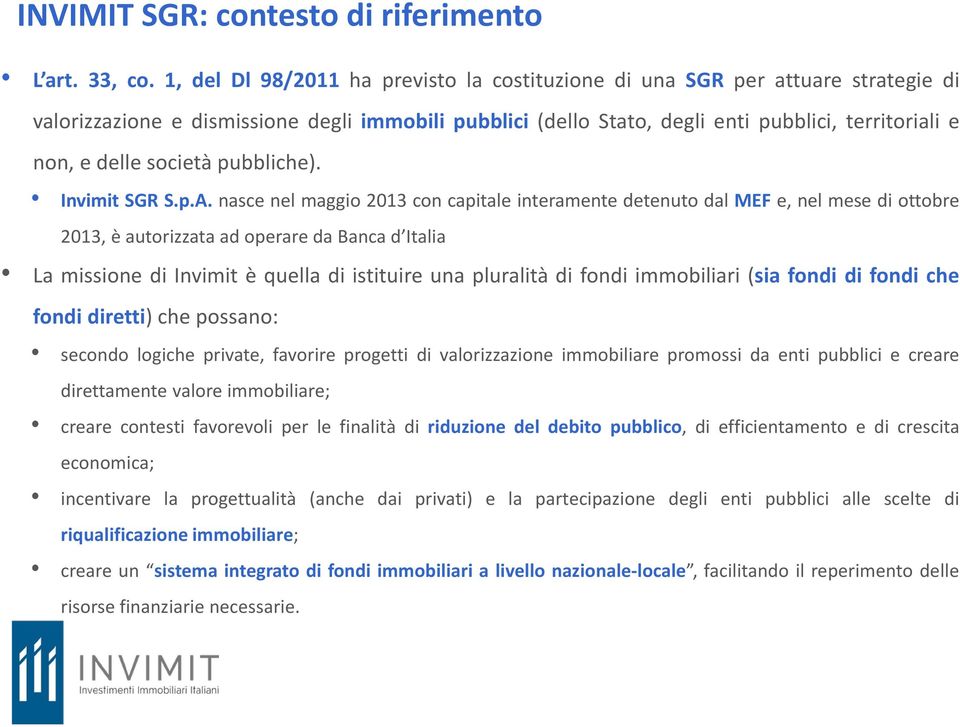 società pubbliche). Invimit SGR S.p.A.