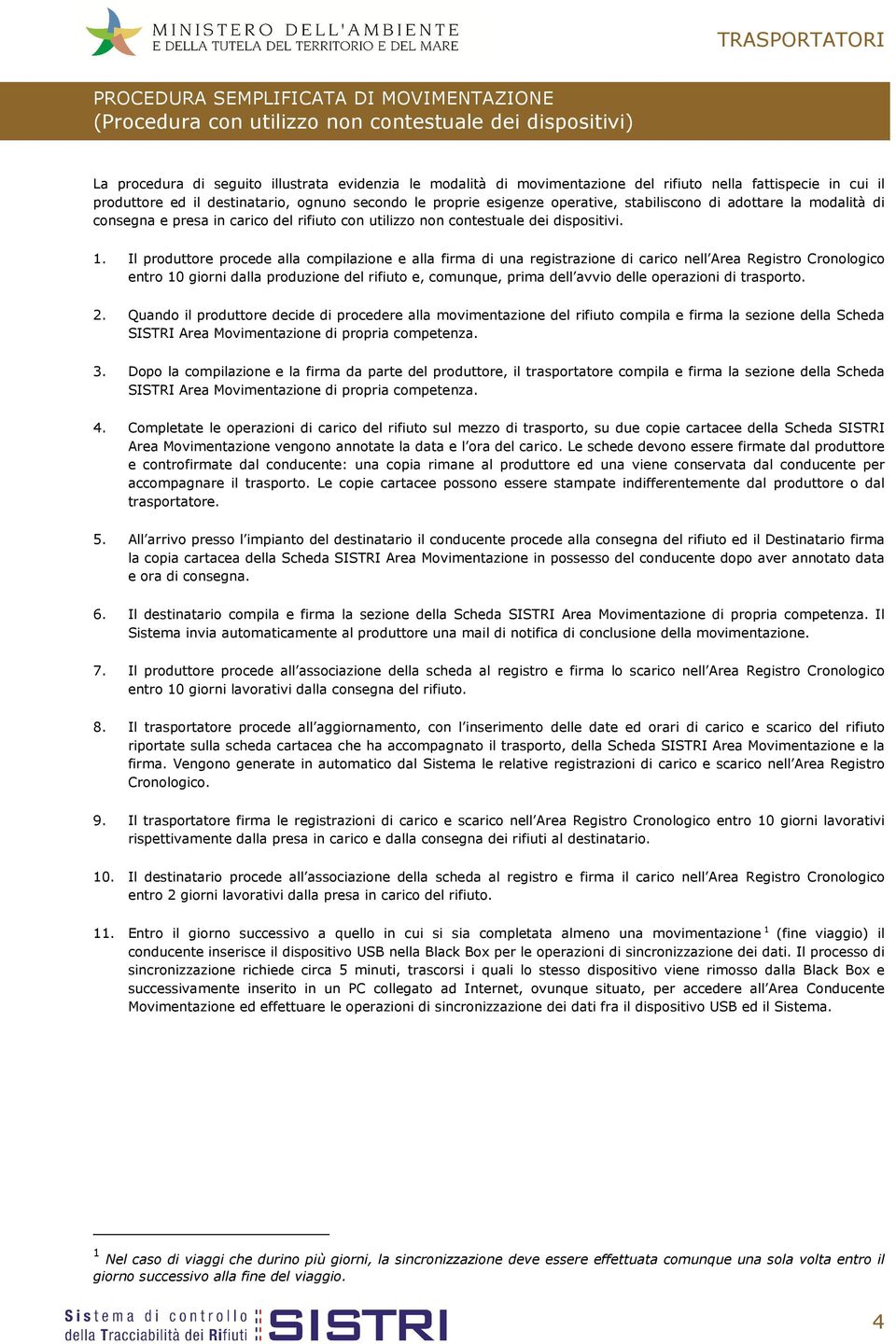 contestuale dei dispositivi. 1.