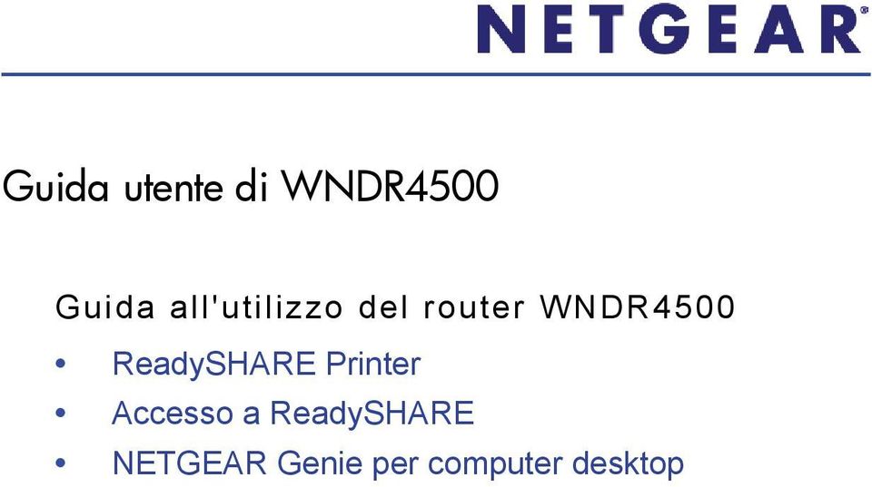 ReadySHARE Printer Accesso a