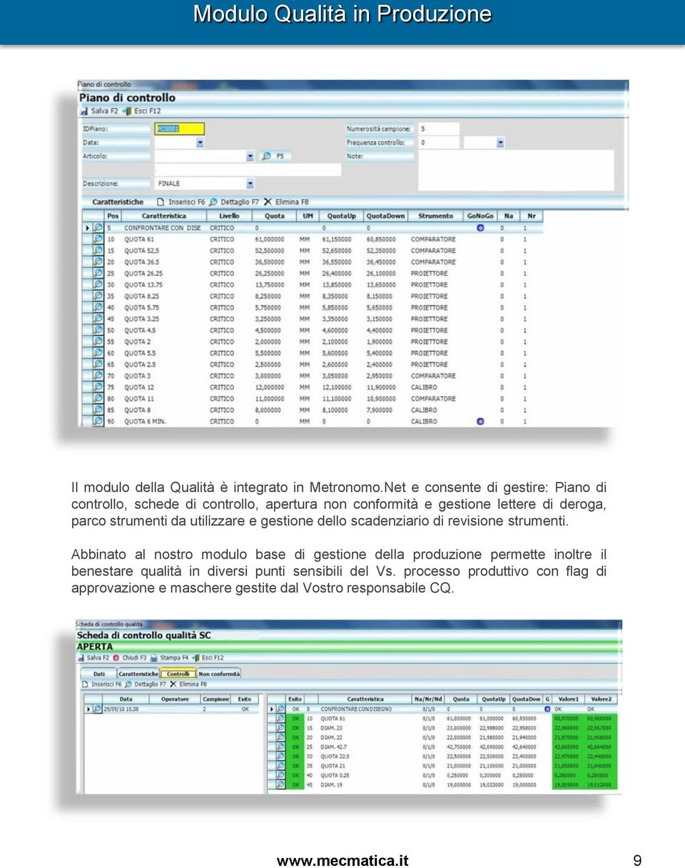 strumenti da utilizzare e gestione dello scadenziario di revisione strumenti.