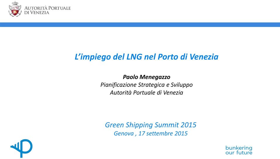 Sviluppo Autorità Portuale di Venezia Green