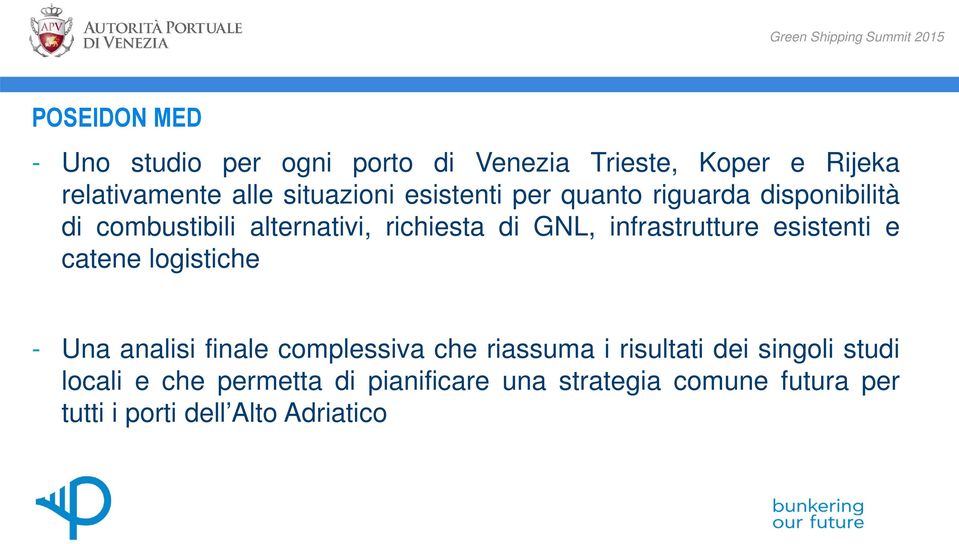 infrastrutture esistenti e catene logistiche - Una analisi finale complessiva che riassuma i risultati