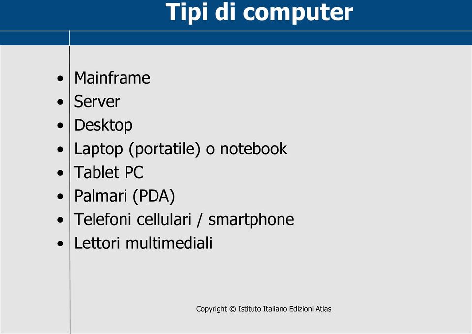 notebook Tablet PC Palmari (PDA)