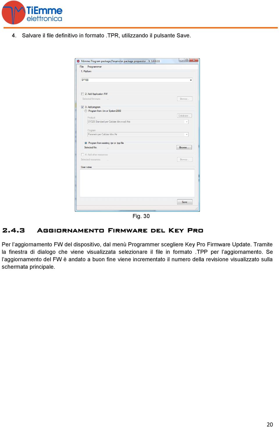 Tramite la finestra di dialogo che viene visualizzata selezionare il file in formato.tpp per l aggiornamento.