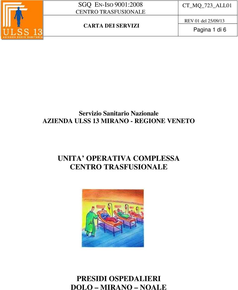 REGIONE VENETO UNITA OPERATIVA