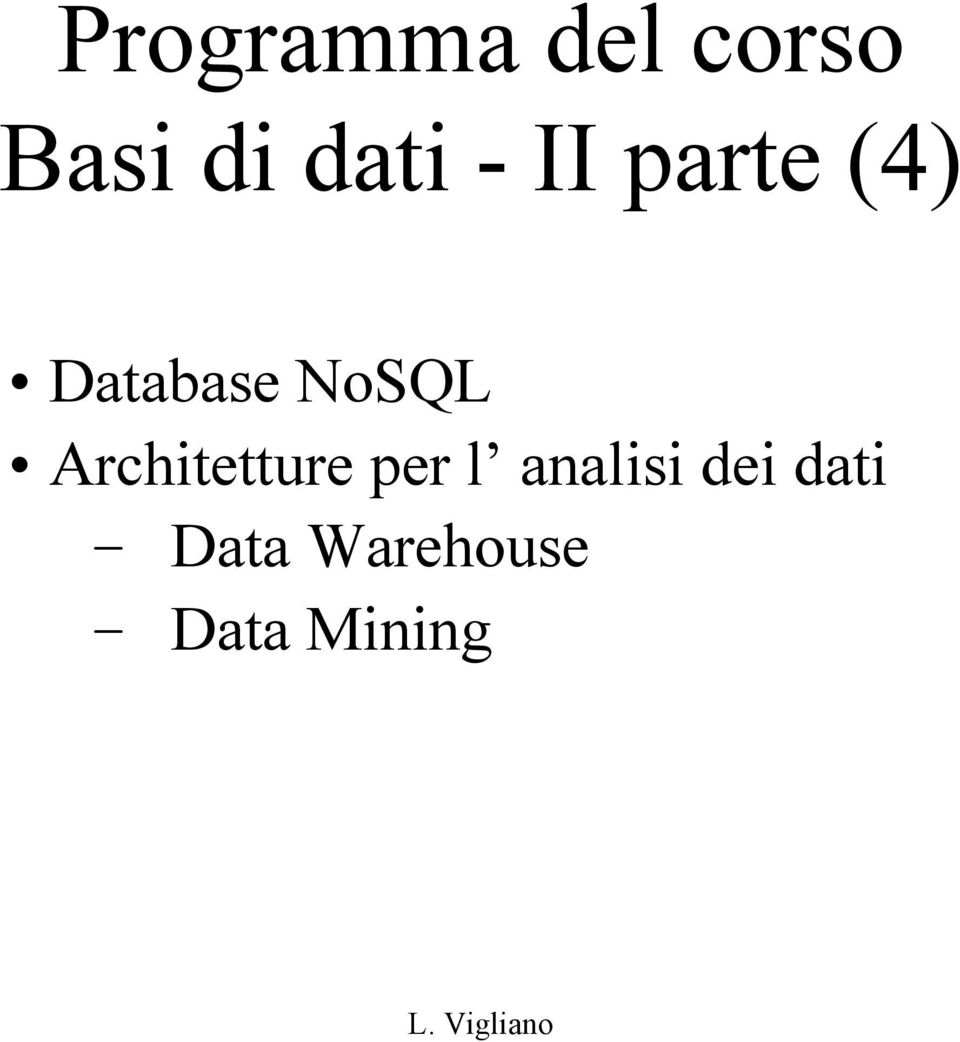 NoSQL Architetture per l