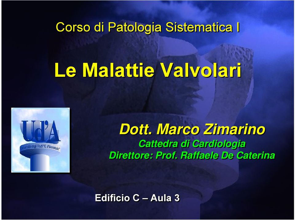 Marco Zimarino Cattedra di Cardiologia