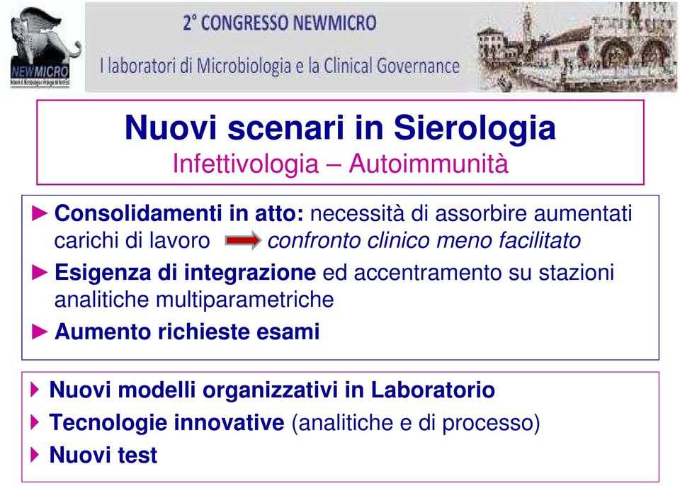 integrazione ed accentramento su stazioni analitiche multiparametriche Aumento richieste