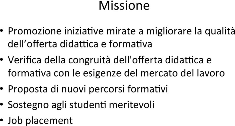 didadca e forma6va con le esigenze del mercato del lavoro Proposta